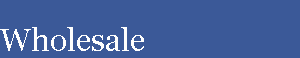 Wholesale